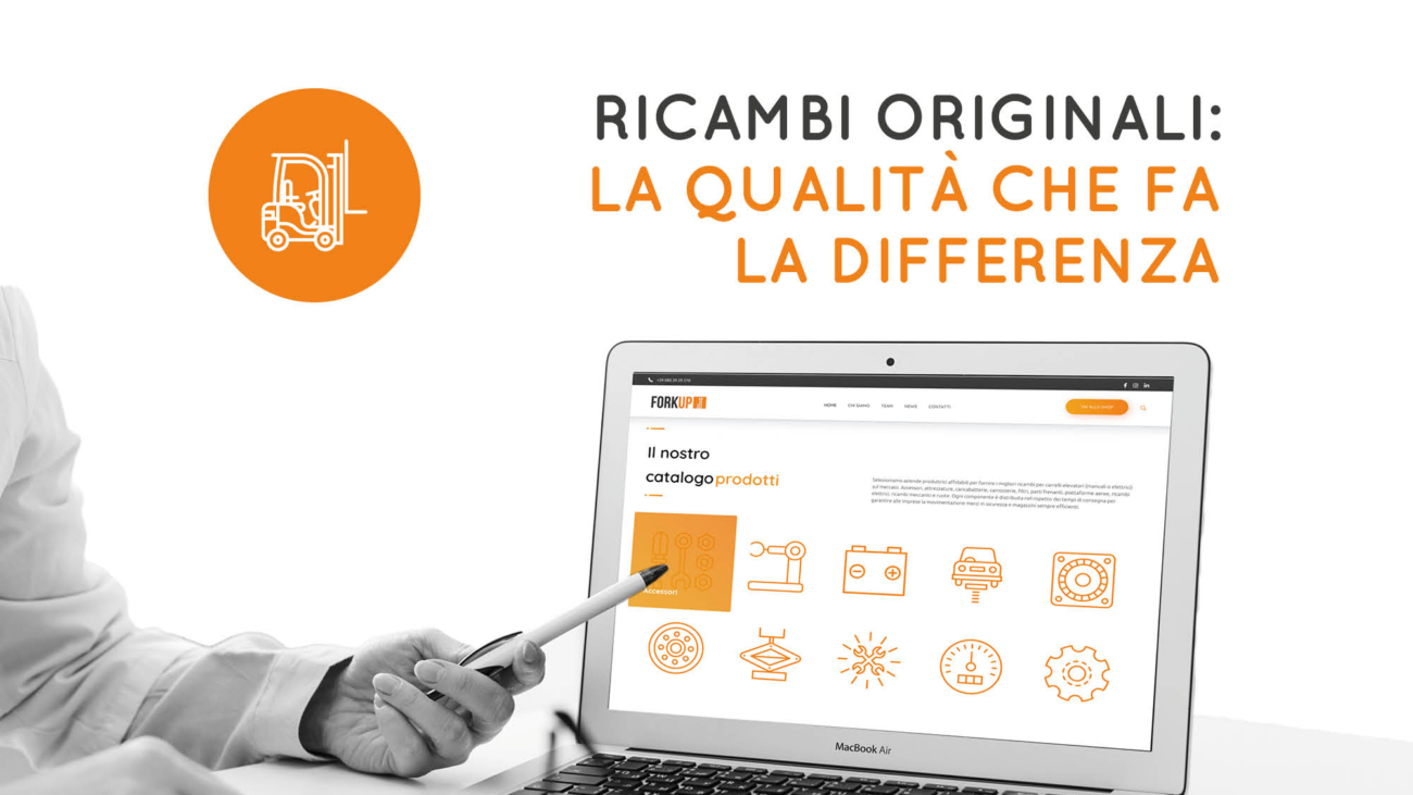 fork-up_14-01-2025_generale_ricambi-originali-la-qualita-che-fa-la-differenza_41083_1